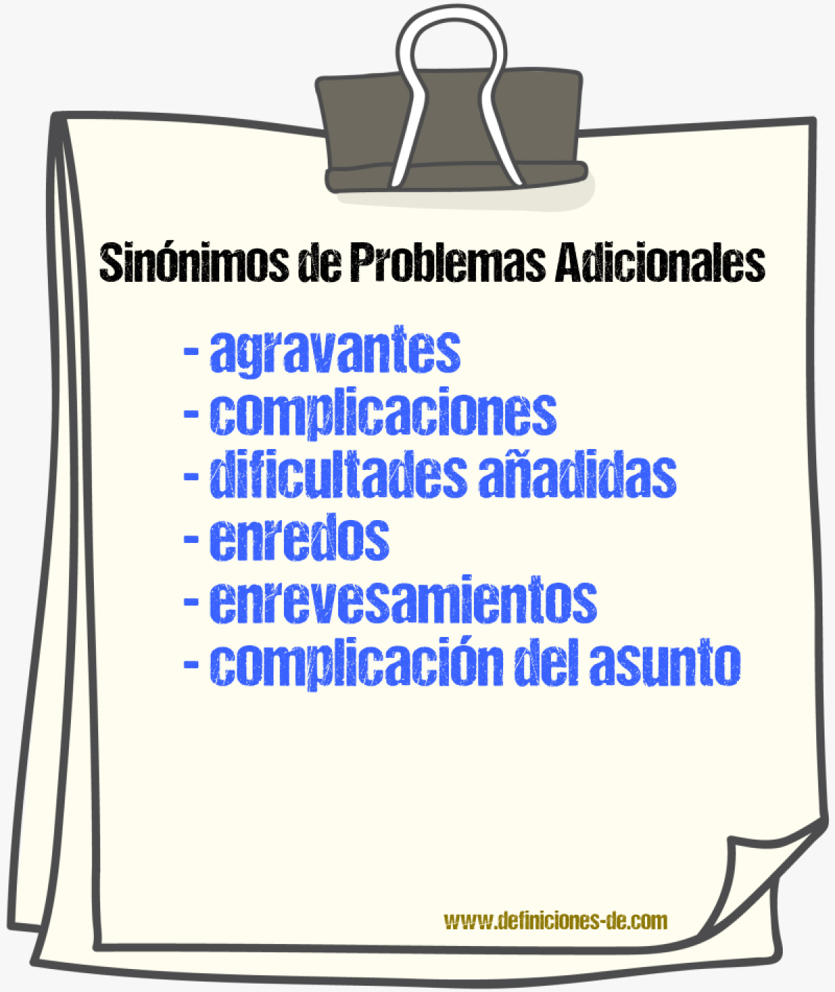 Sinónimos de problemas adicionales