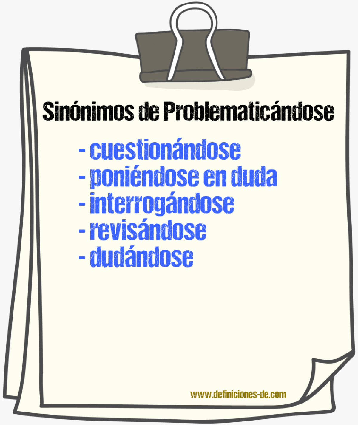 Sinónimos de problematicándose