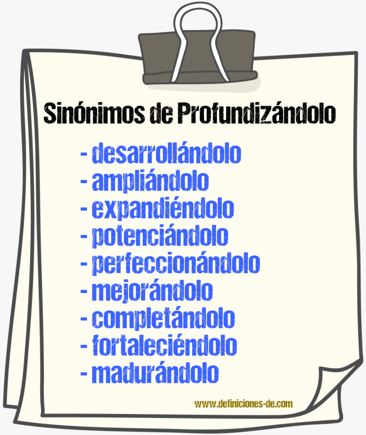 Sinónimos de profundizándolo