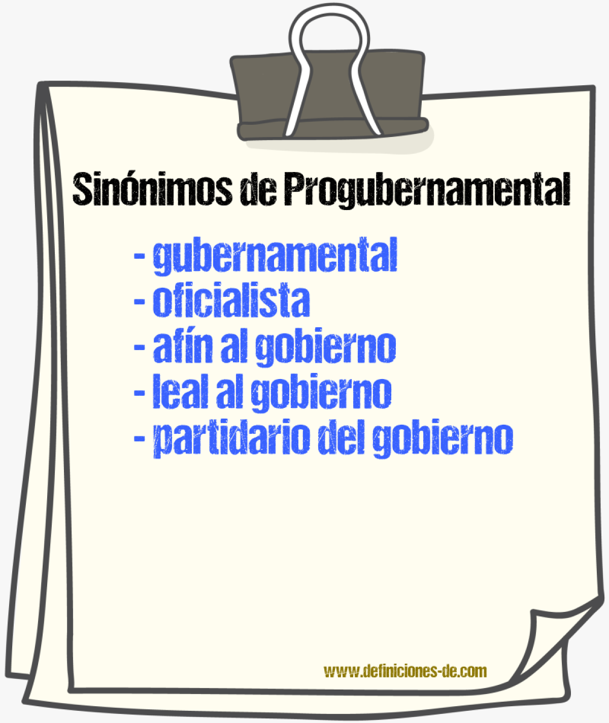 Sinónimos de progubernamental