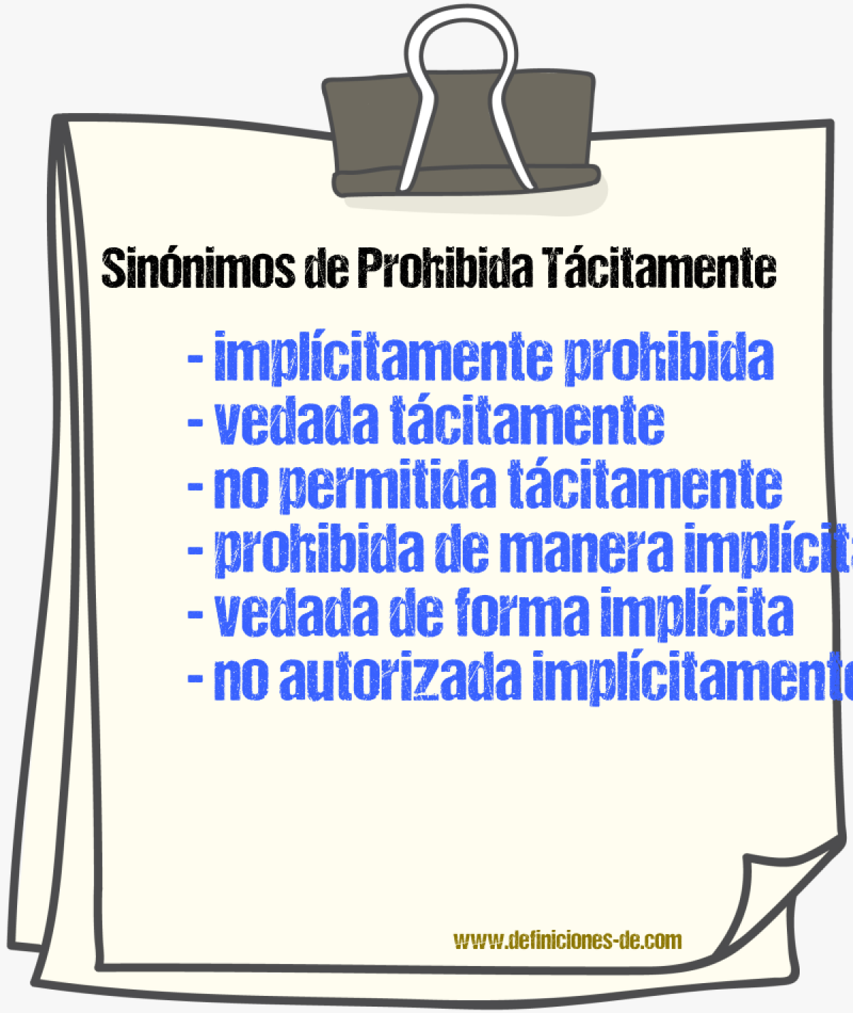 Sinónimos de prohibida tácitamente