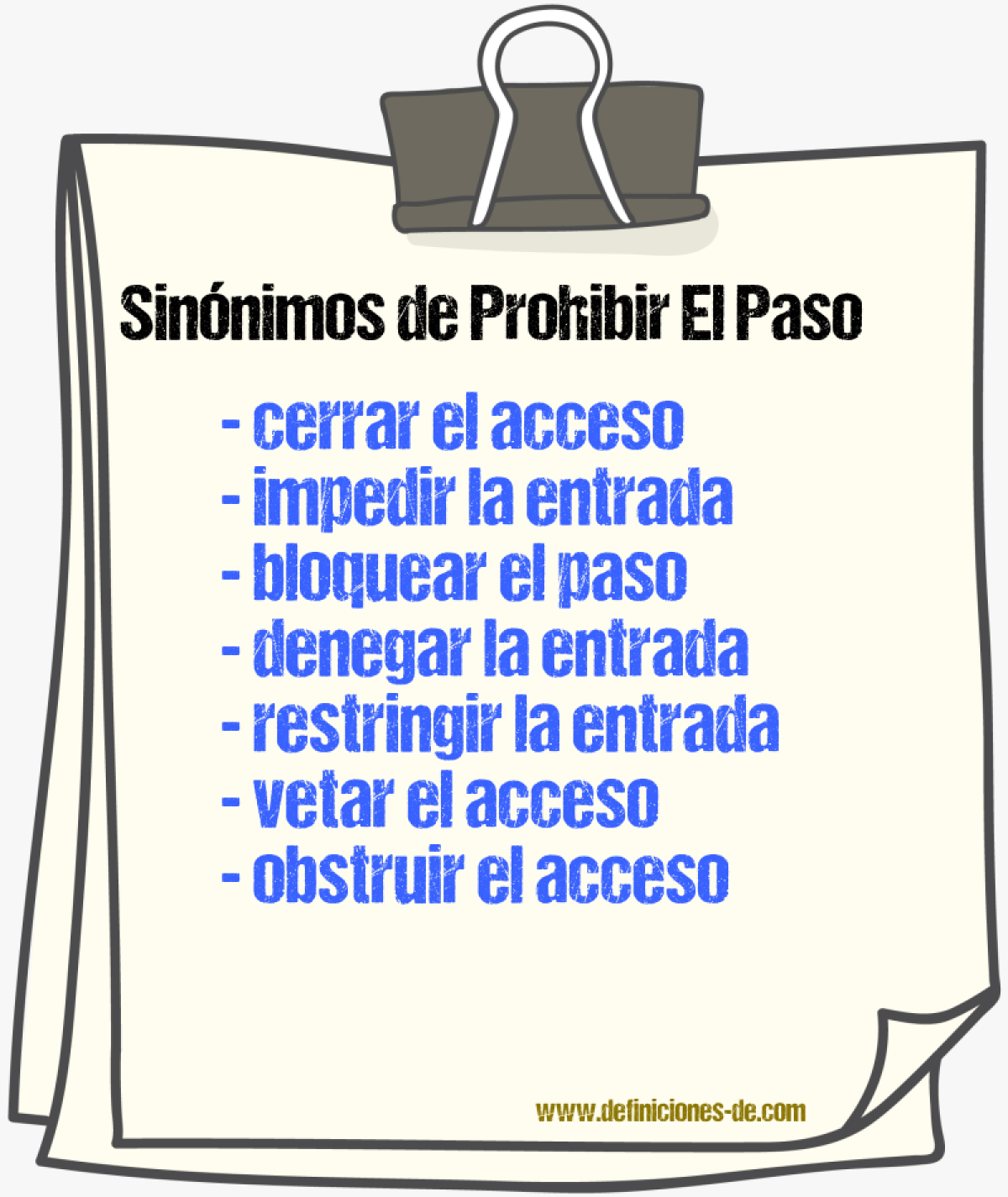 Sinónimos de prohibir el paso