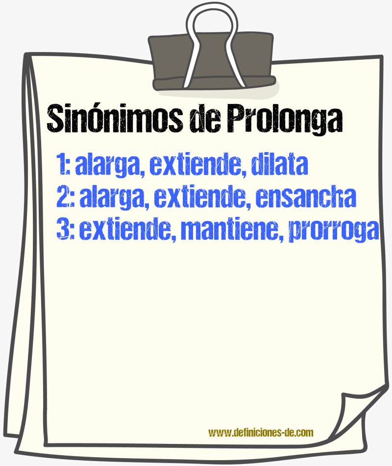 Sinónimos de prolonga