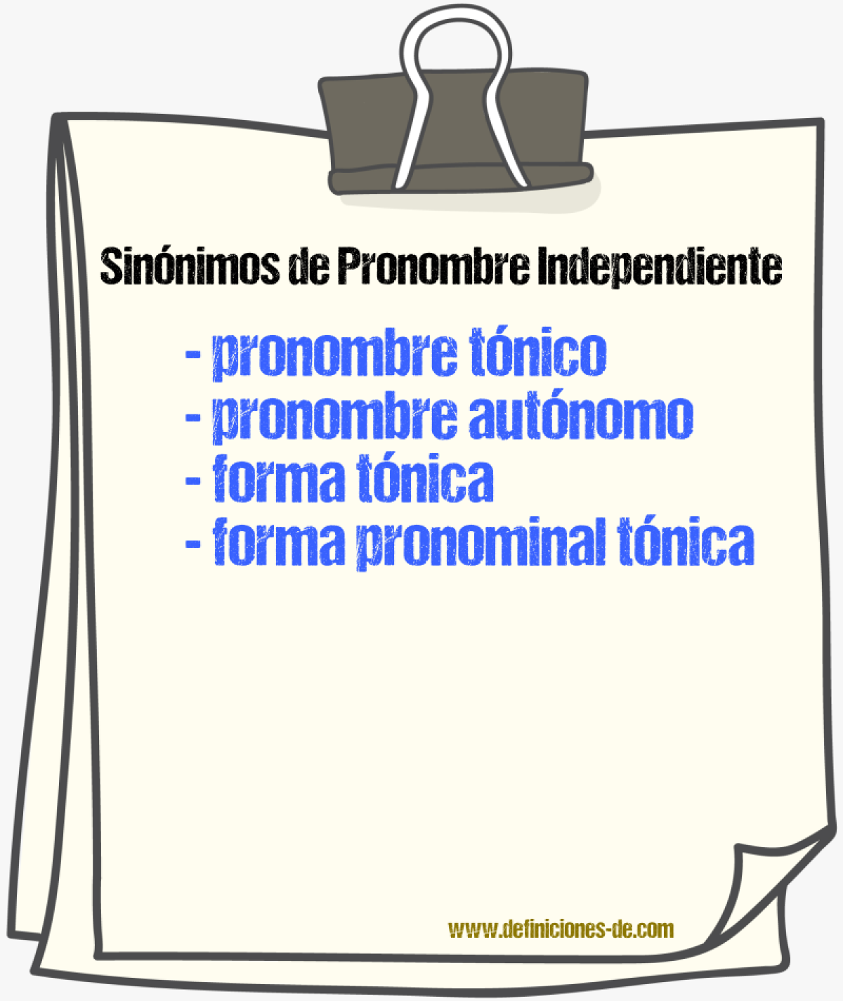 Sinónimos de pronombre independiente