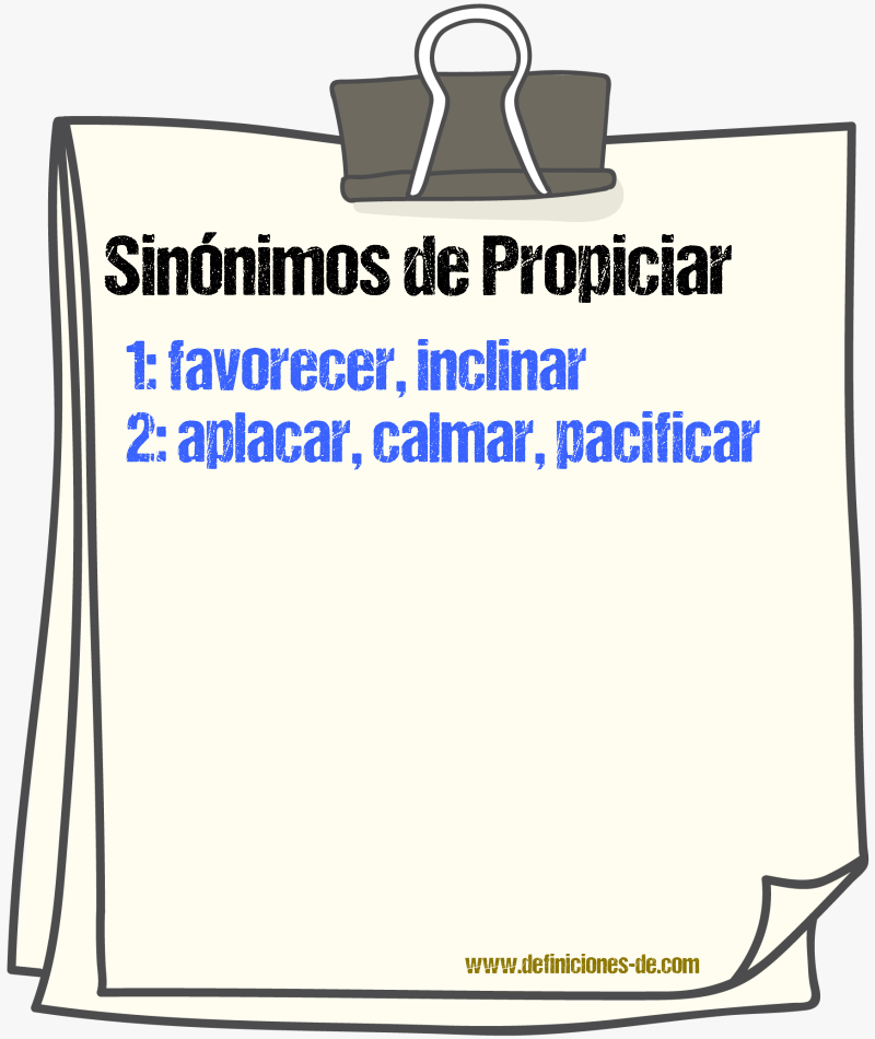 Sinnimos de propiciar