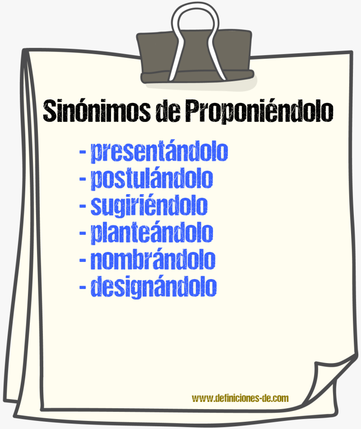 Sinónimos de proponiéndolo