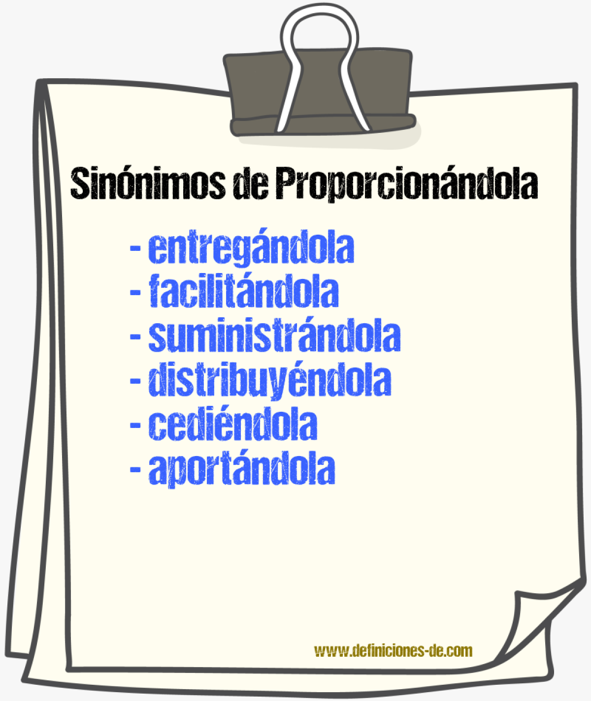 Sinónimos de proporcionándola