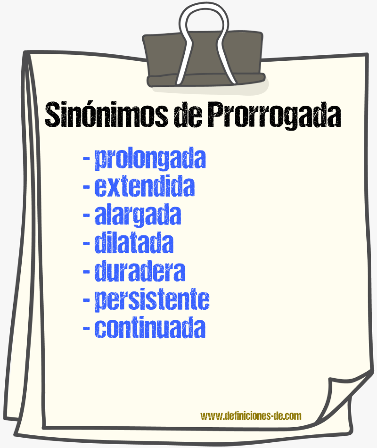 Sinónimos de prorrogada