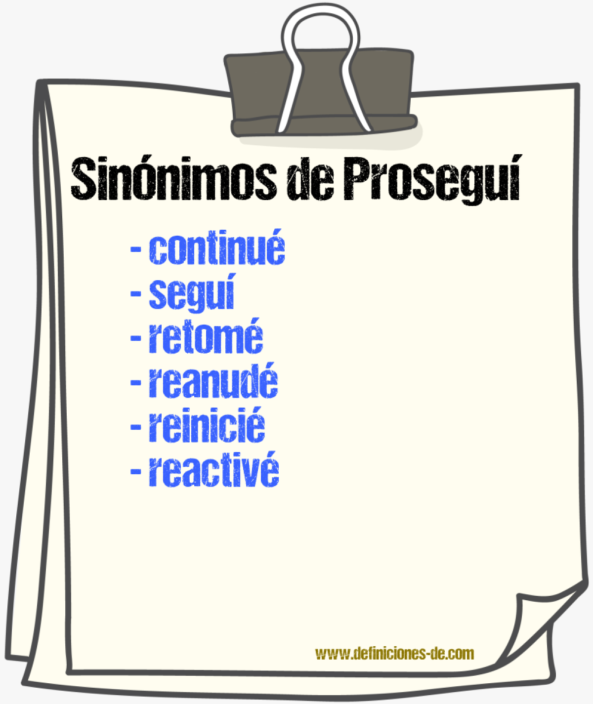 Sinónimos de proseguí