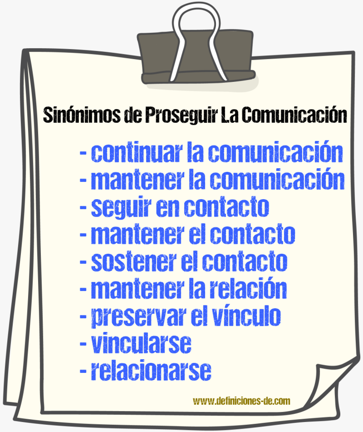 Sinónimos de proseguir la comunicación