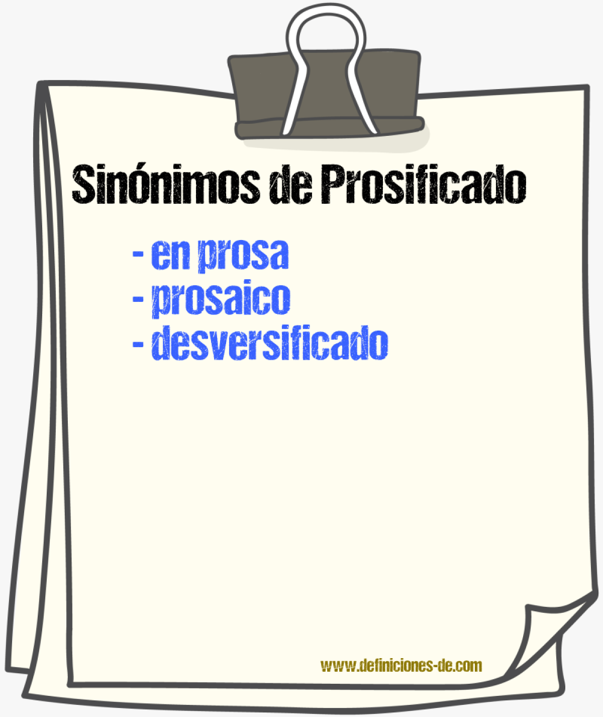 Sinónimos de prosificado