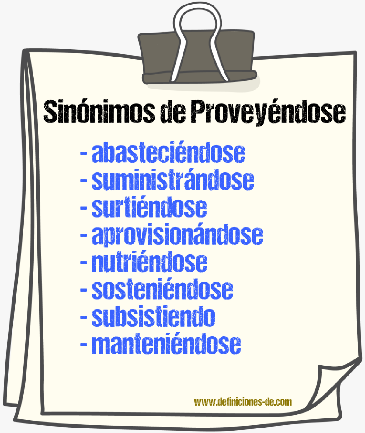 Sinónimos de proveyéndose
