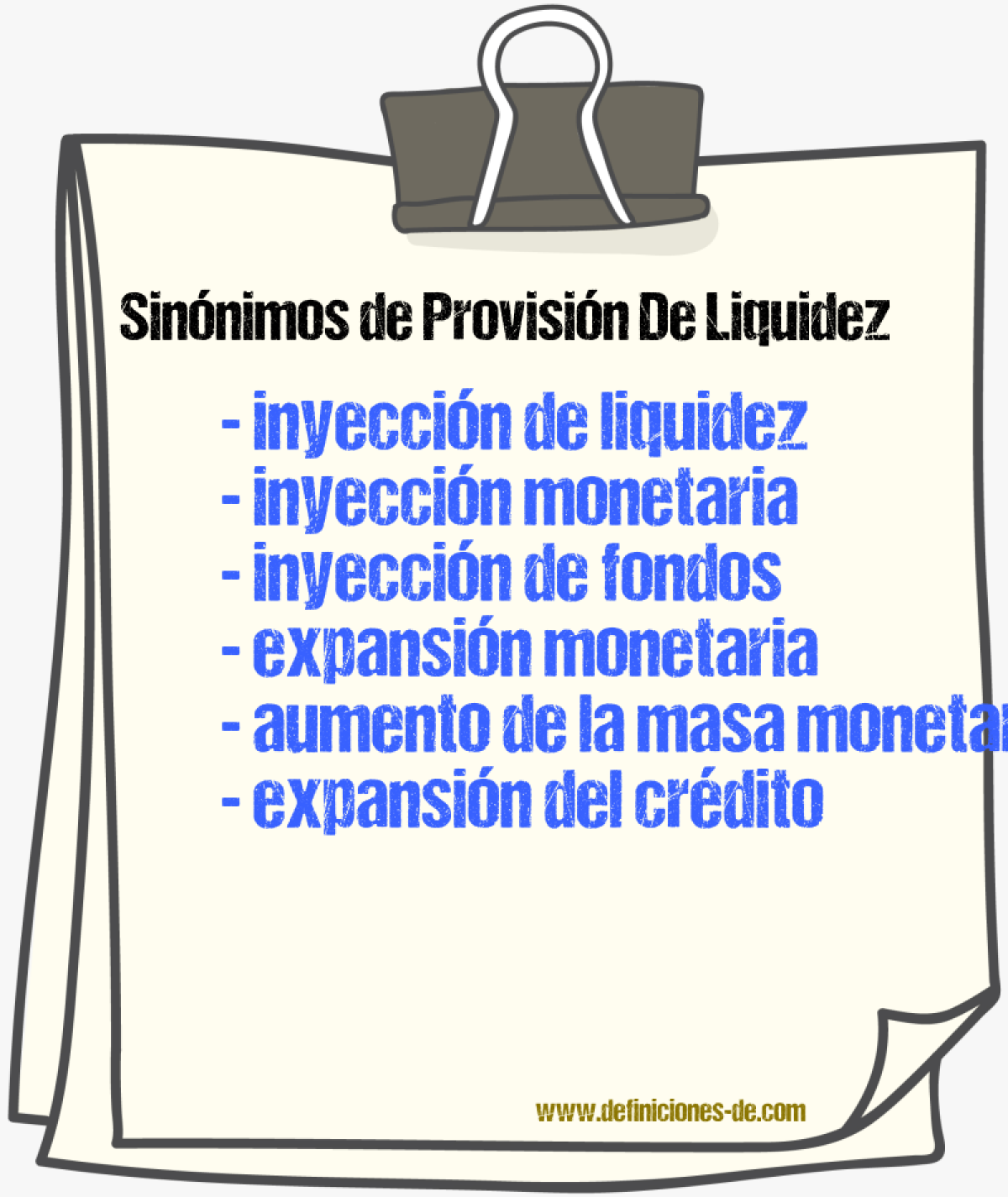 Sinónimos de provisión de liquidez