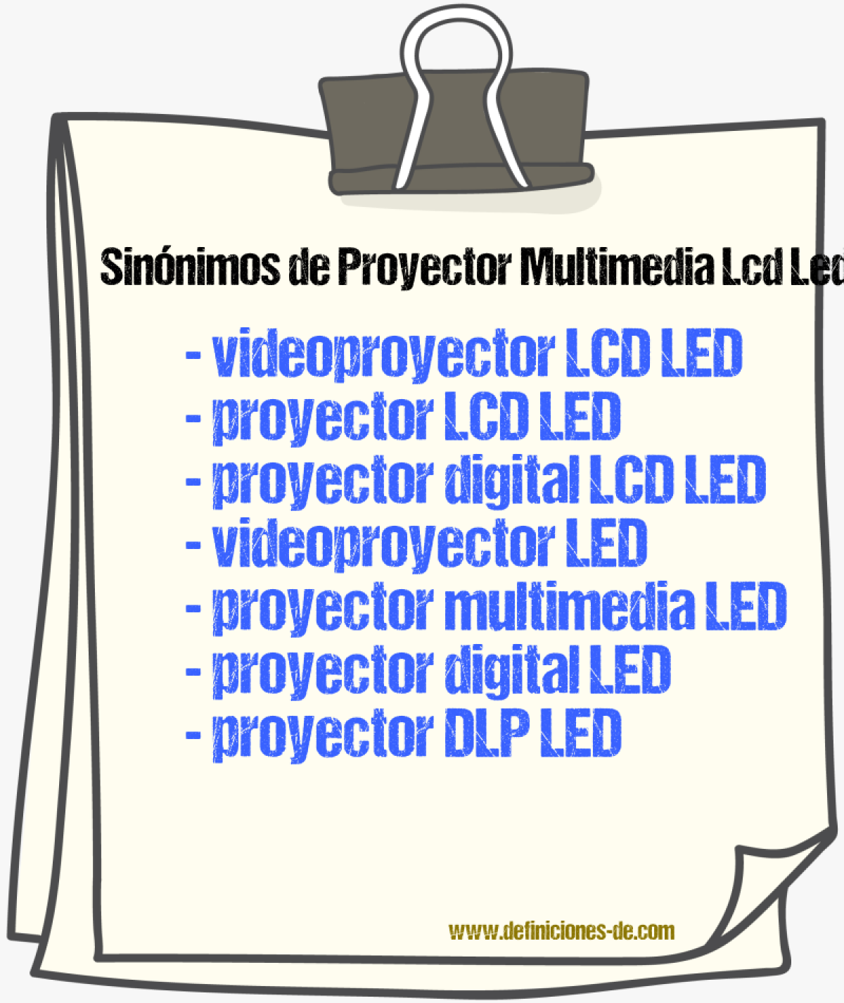 Sinónimos de proyector multimedia lcd led