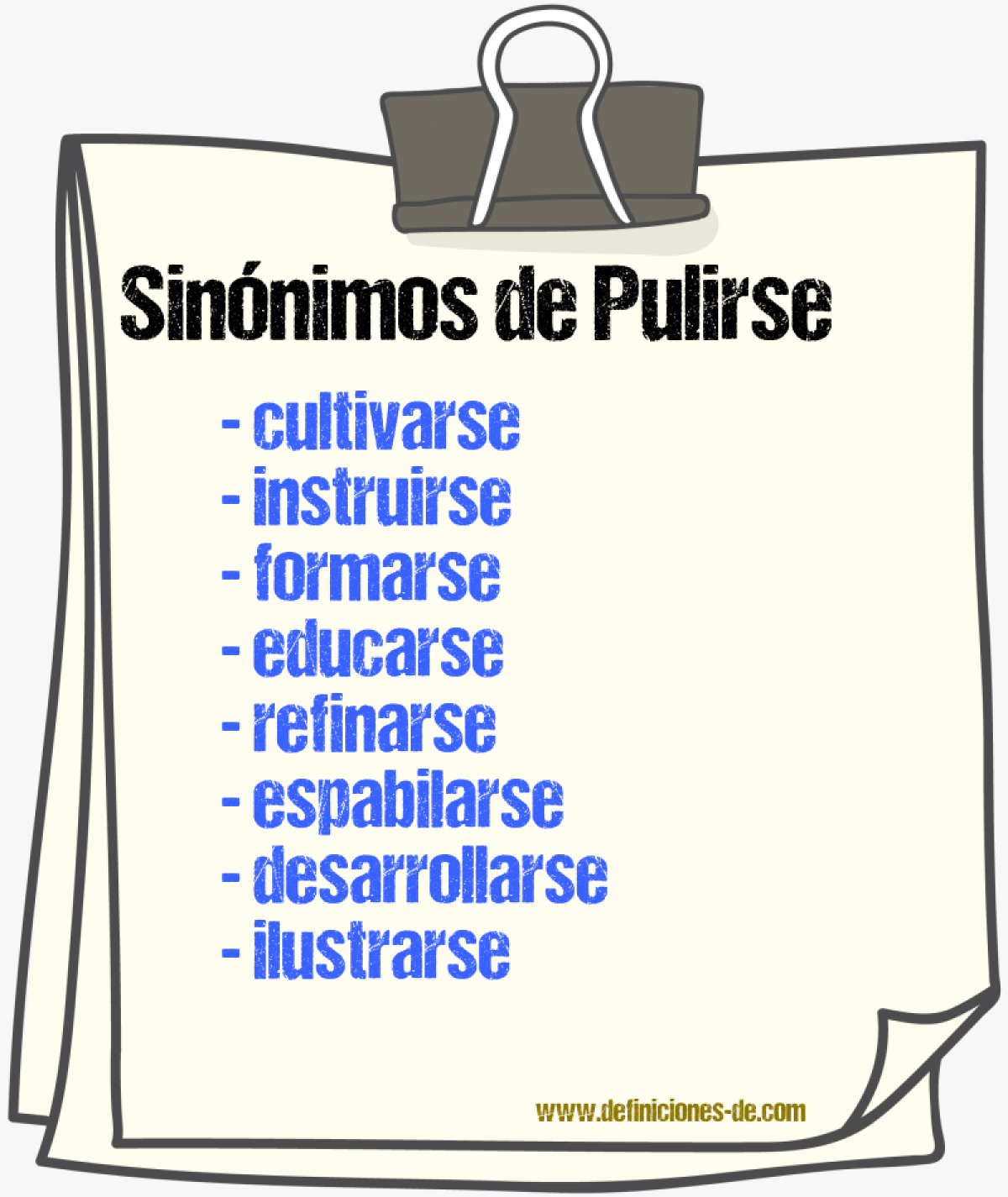 Sinónimos de pulirse
