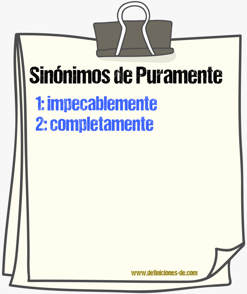 Sinnimos de puramente