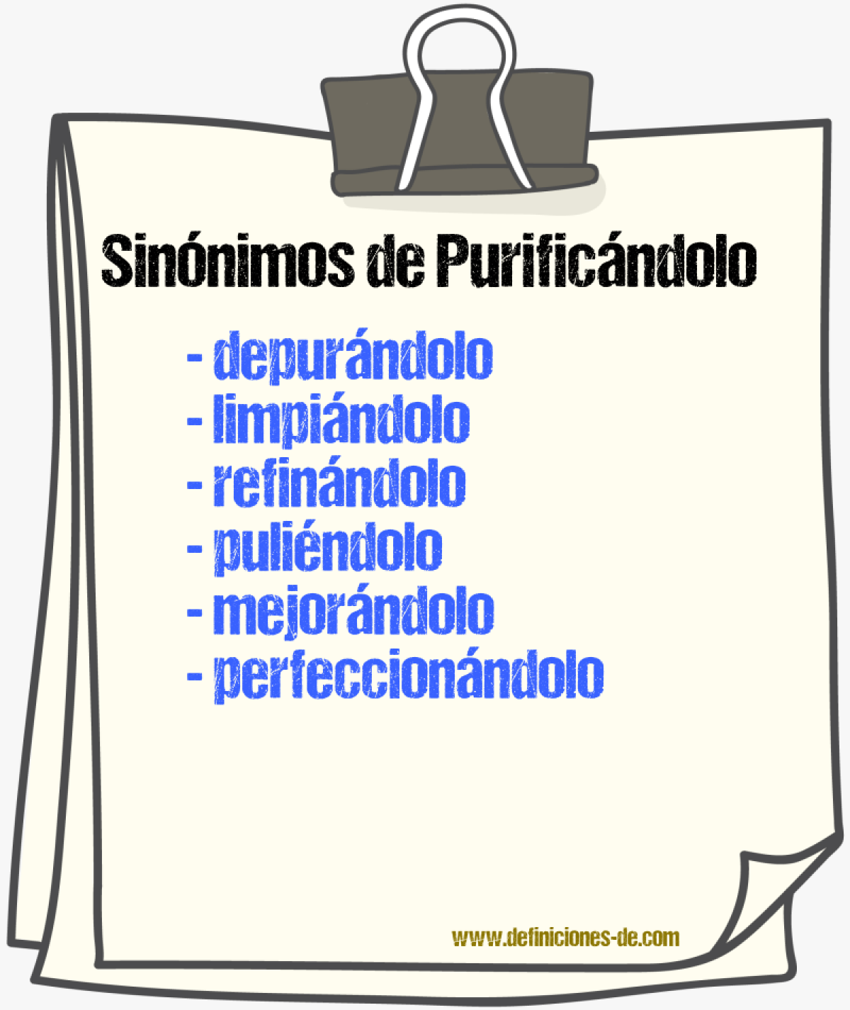 Sinónimos de purificándolo
