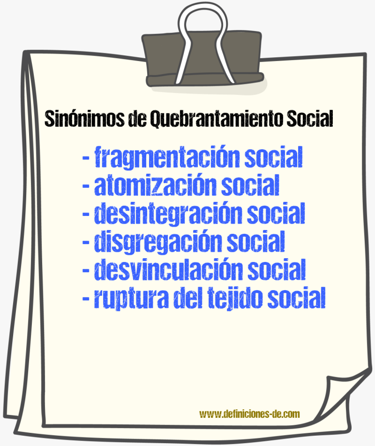 Sinónimos de quebrantamiento social