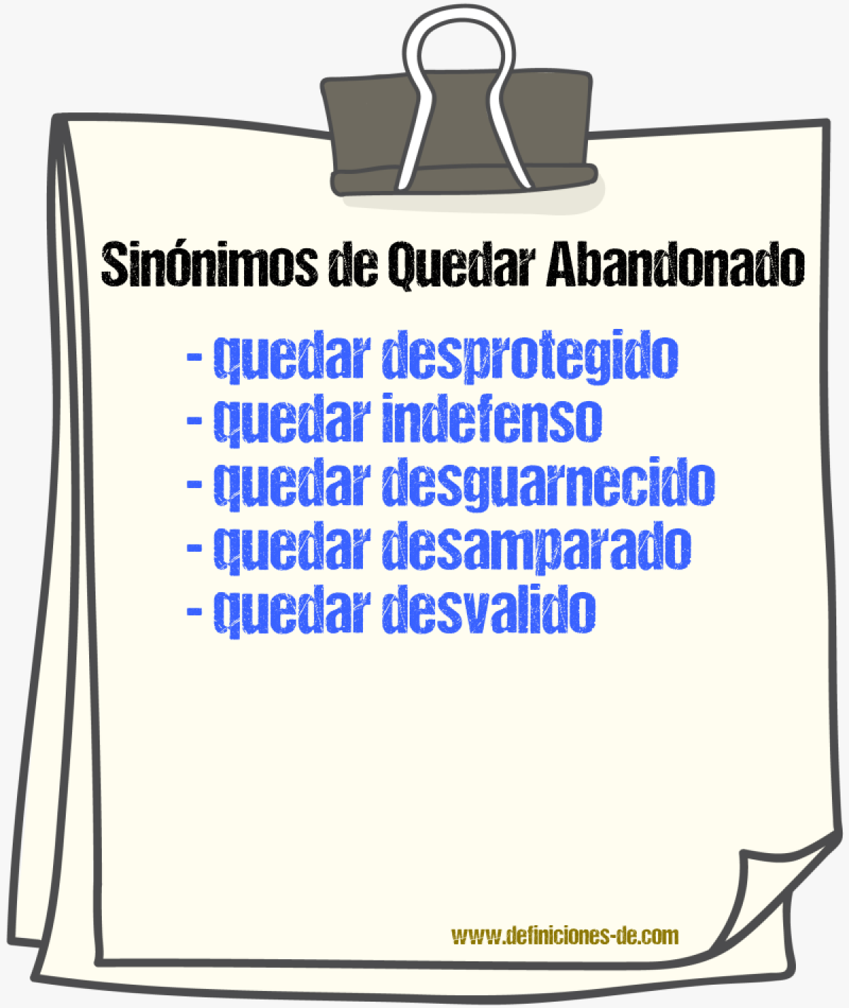Sinónimos de quedar abandonado