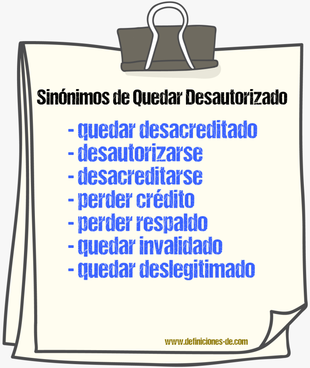 Sinónimos de quedar desautorizado