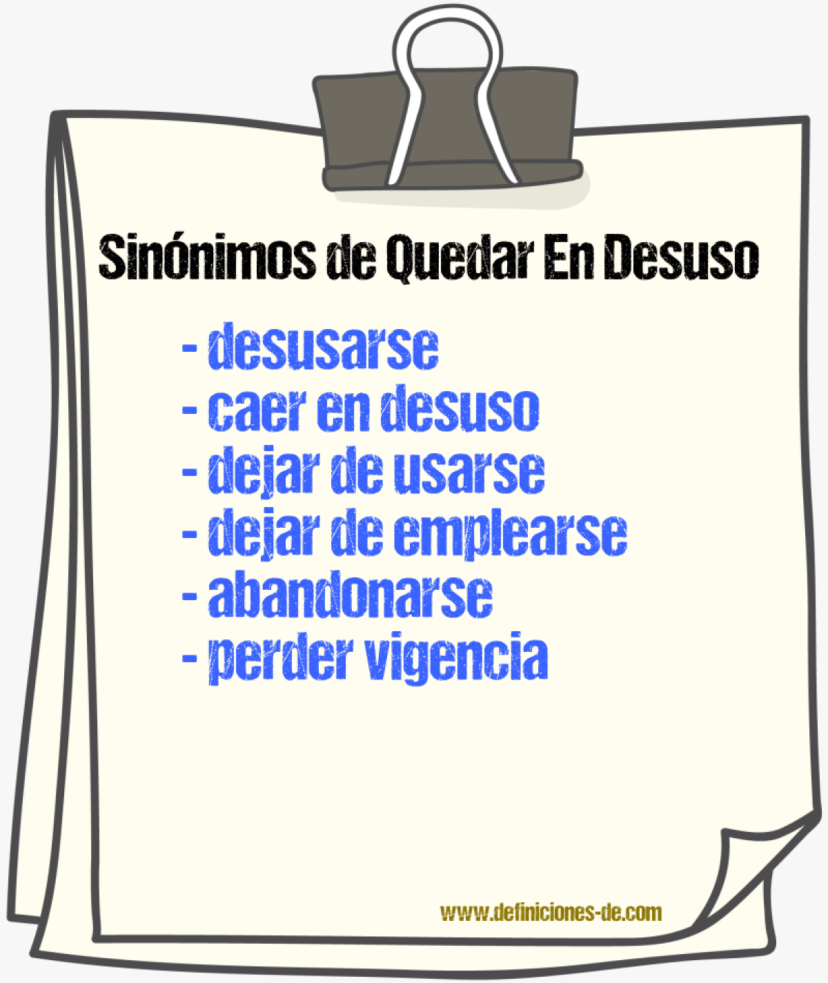 Sinónimos de quedar en desuso