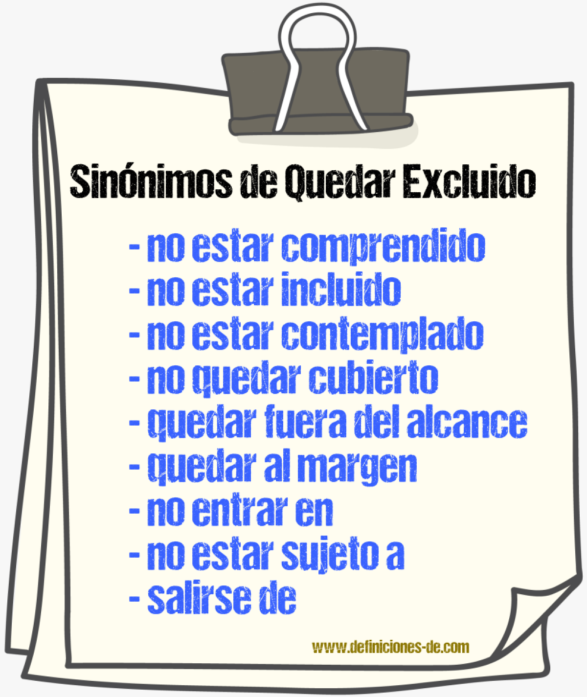 Sinónimos de quedar excluido