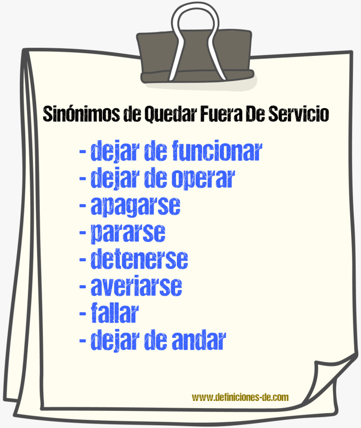 Sinónimos de quedar fuera de servicio