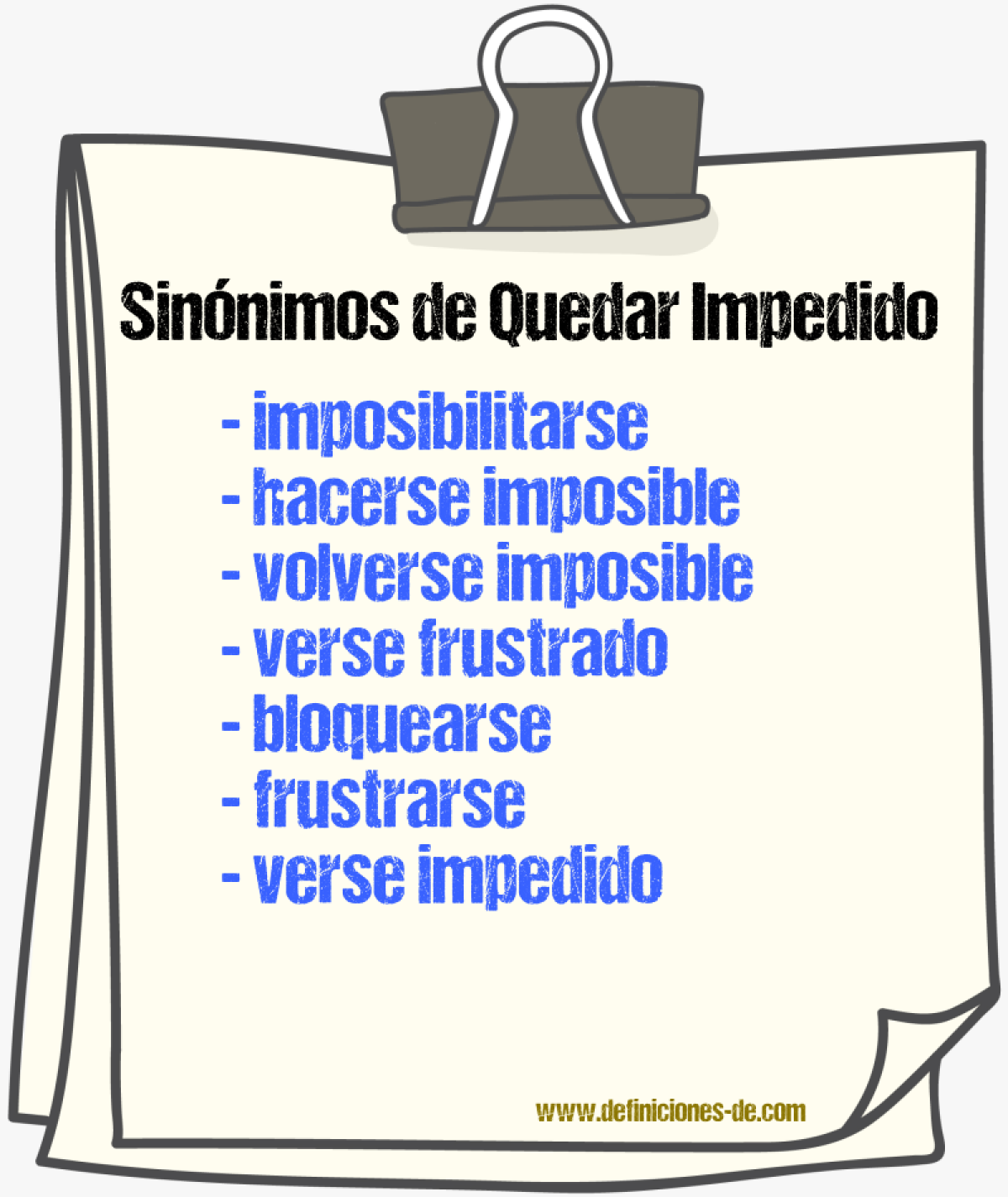 Sinónimos de quedar impedido