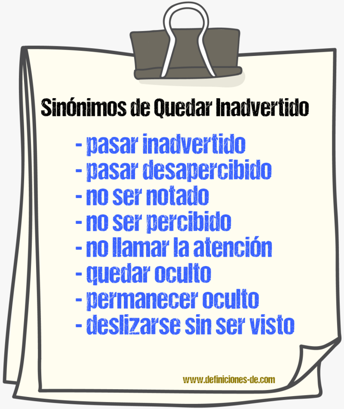 Sinónimos de quedar inadvertido