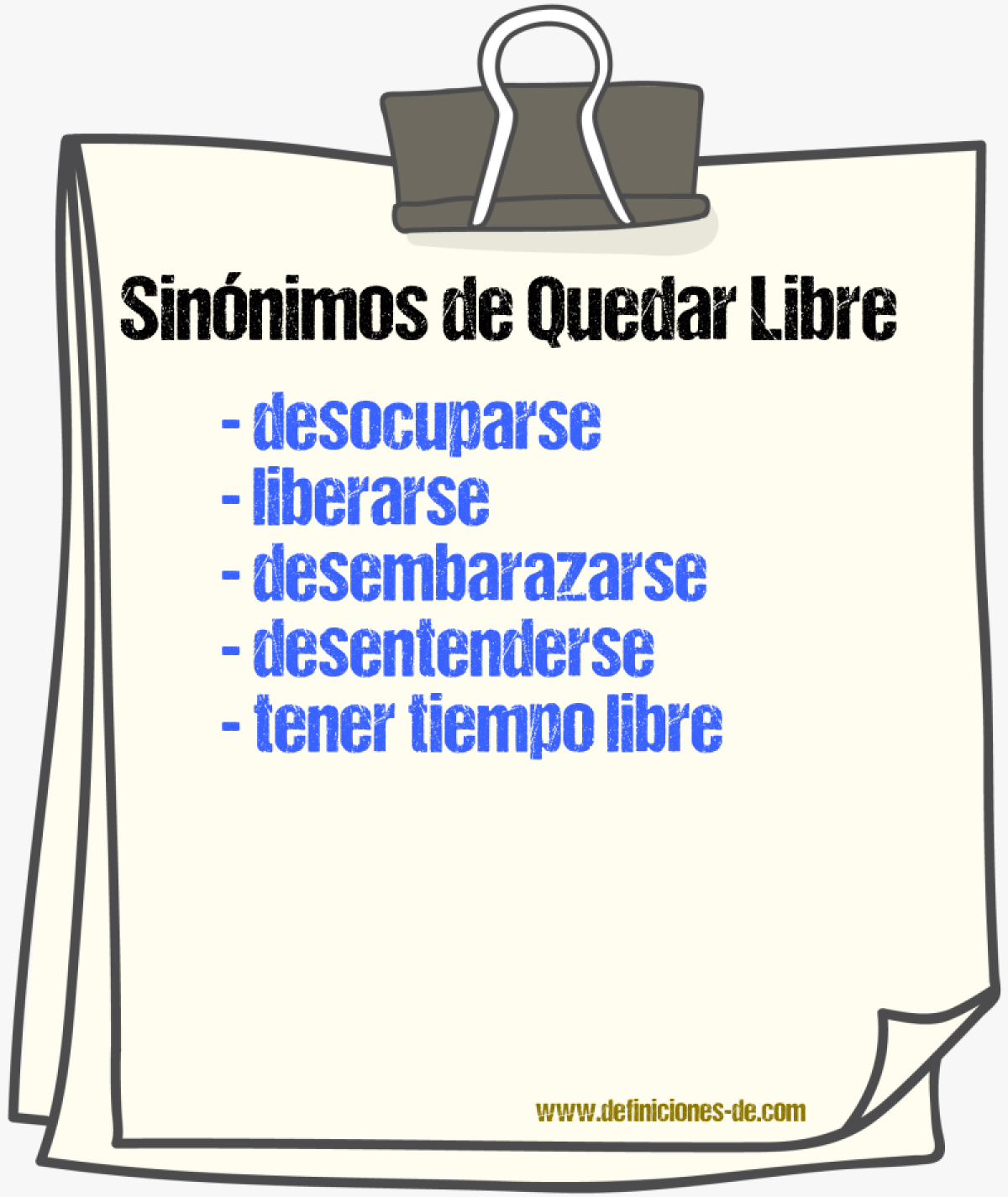 Sinónimos de quedar libre