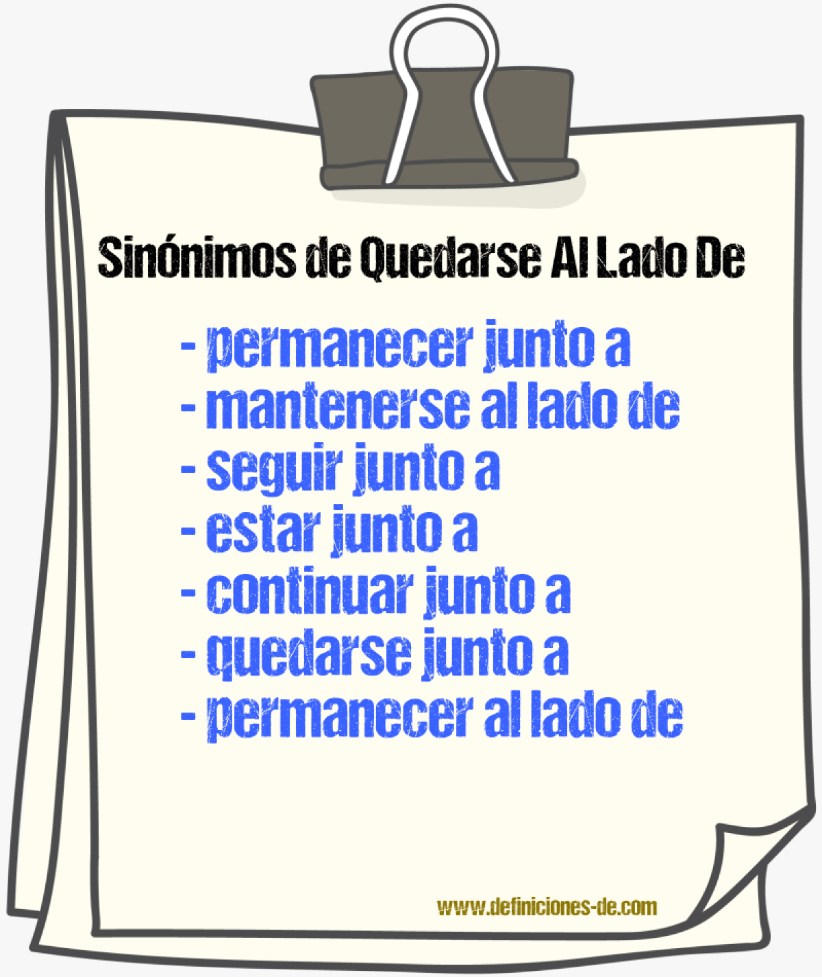 Sinónimos de quedarse al lado de