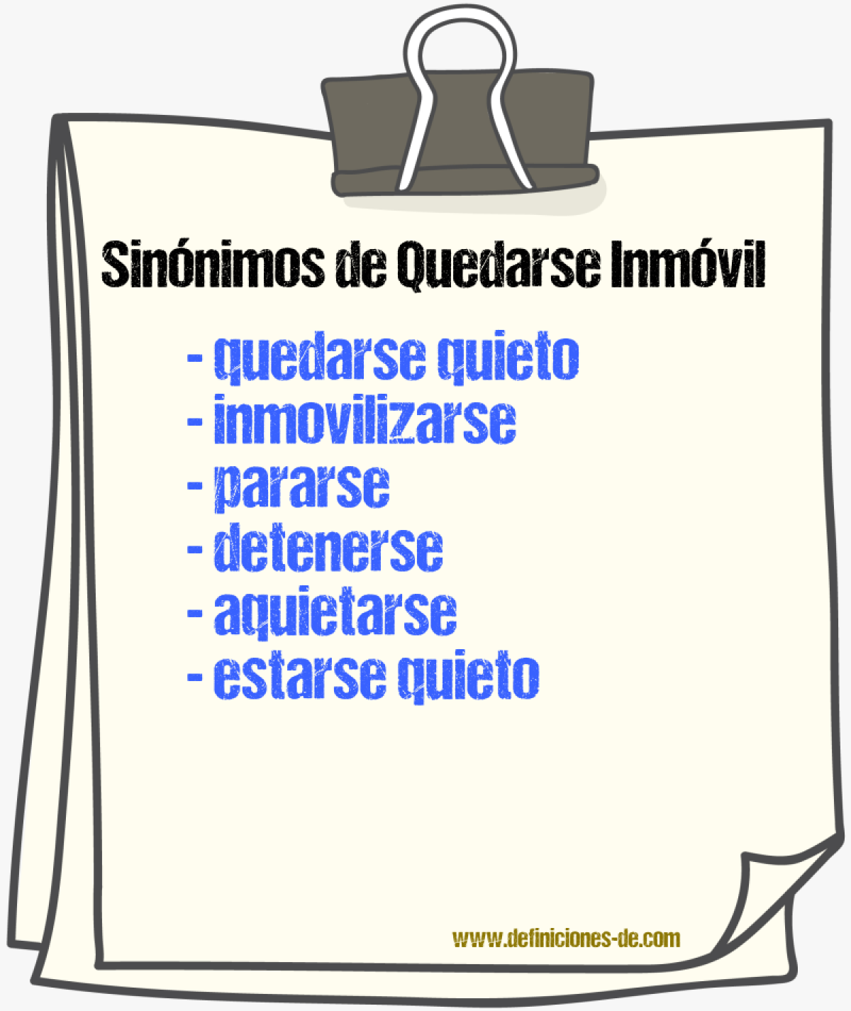 Sinónimos de quedarse inmóvil