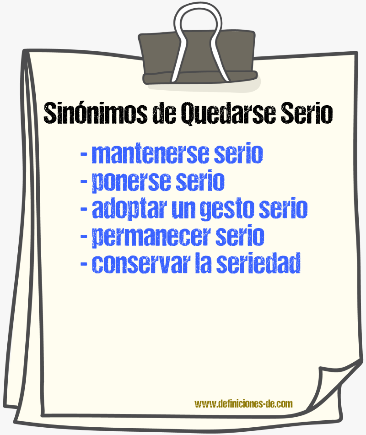 Sinónimos de quedarse serio