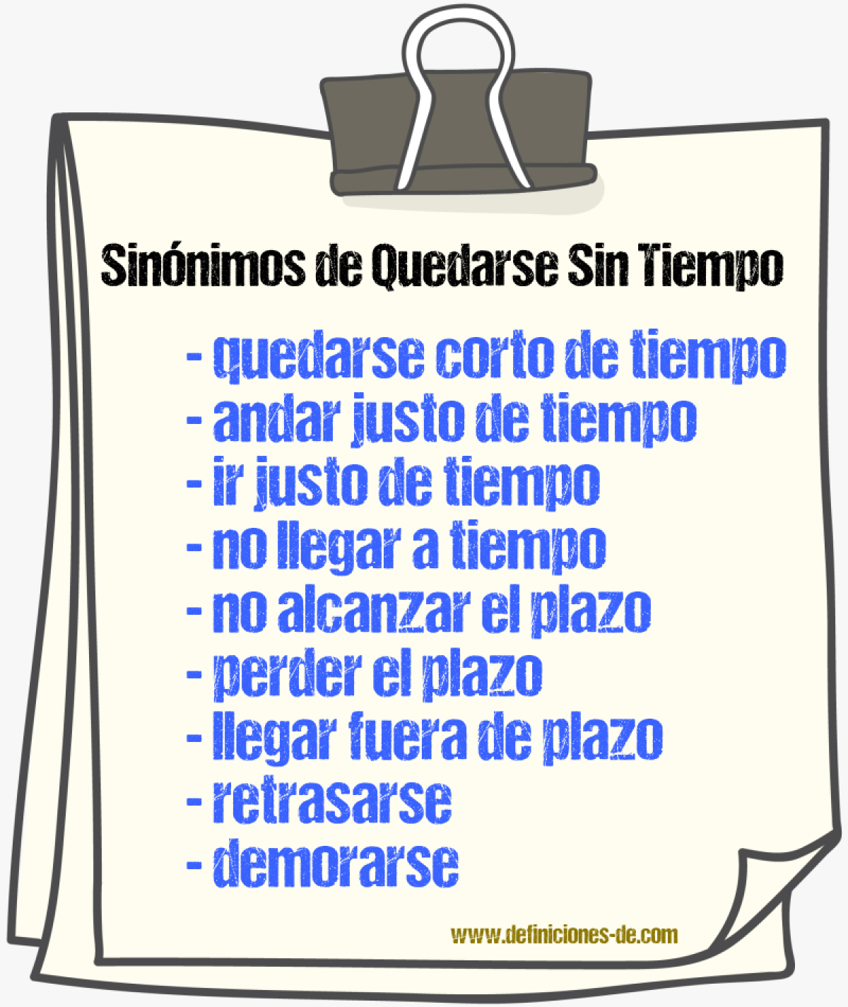 Sinónimos de quedarse sin tiempo