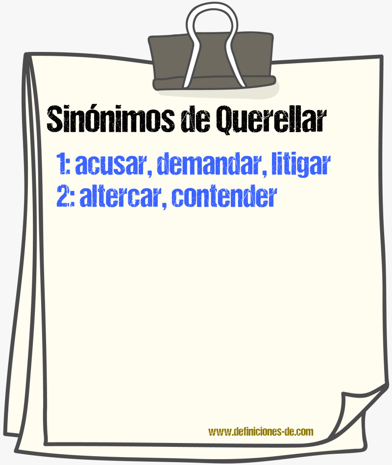 Sinnimos de querellar