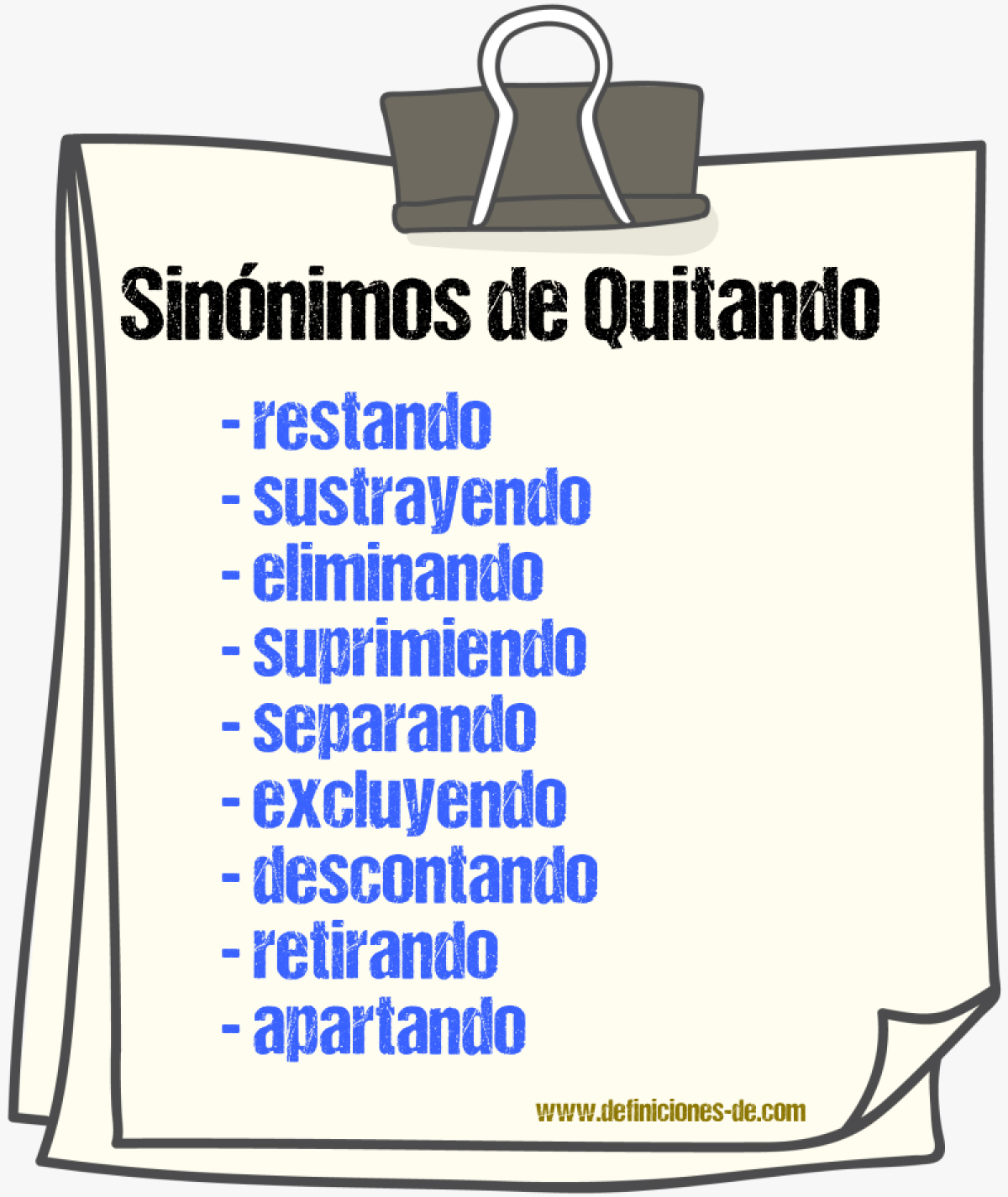 Sinónimos de quitando