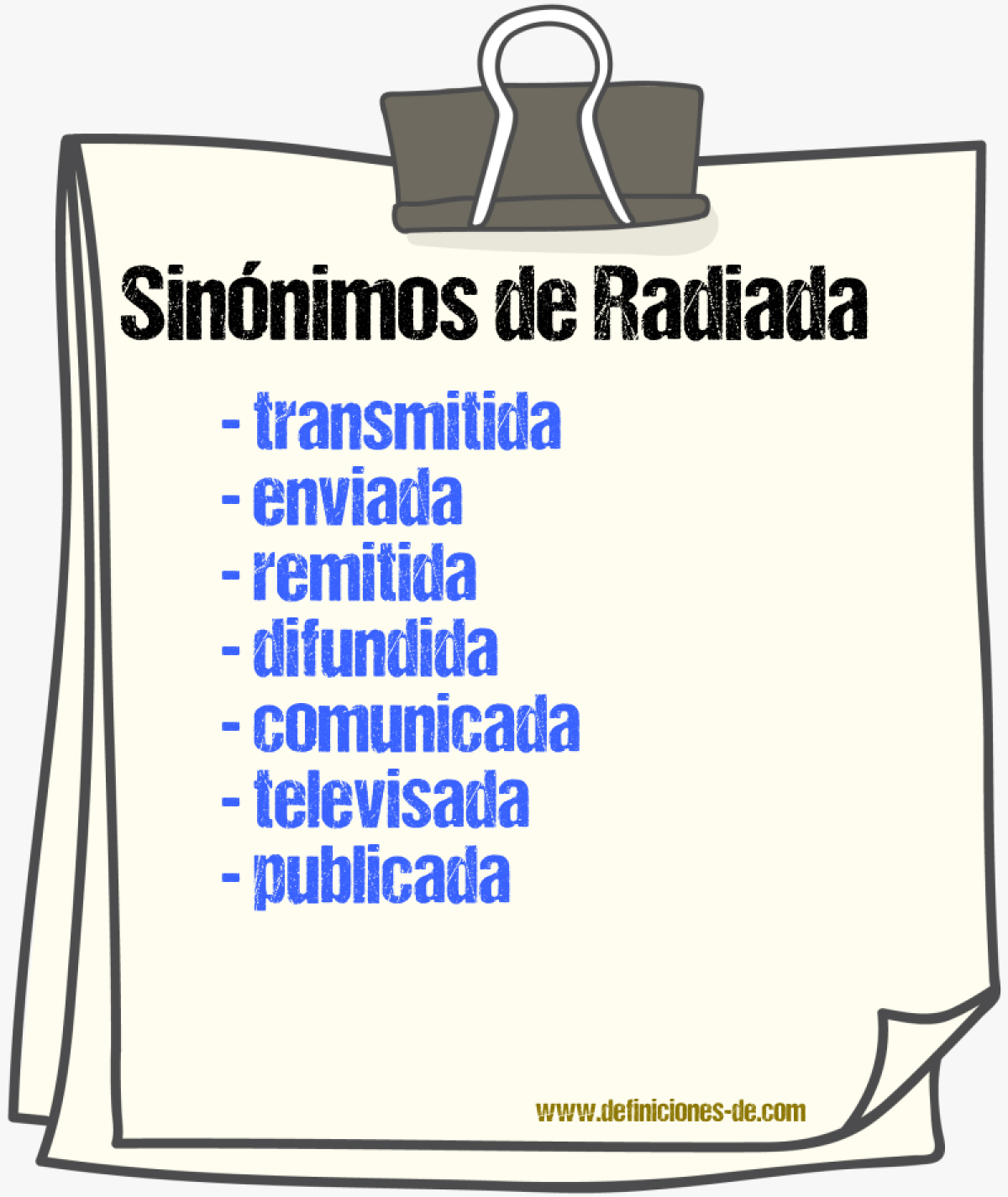 Sinónimos de radiada
