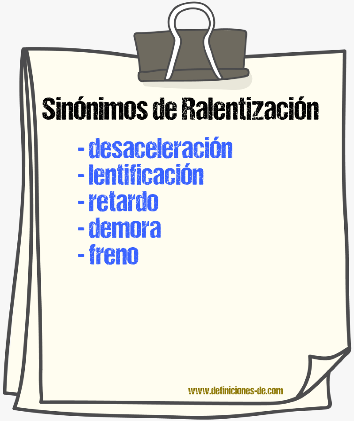 Sinónimos de ralentización
