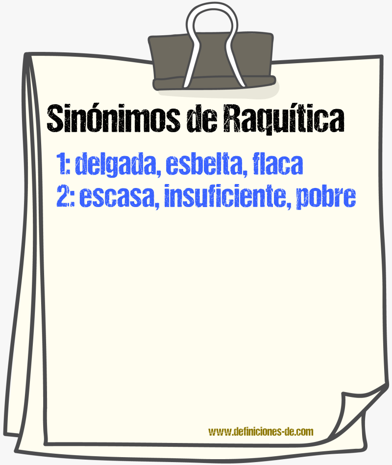 Sinónimos de raquítica
