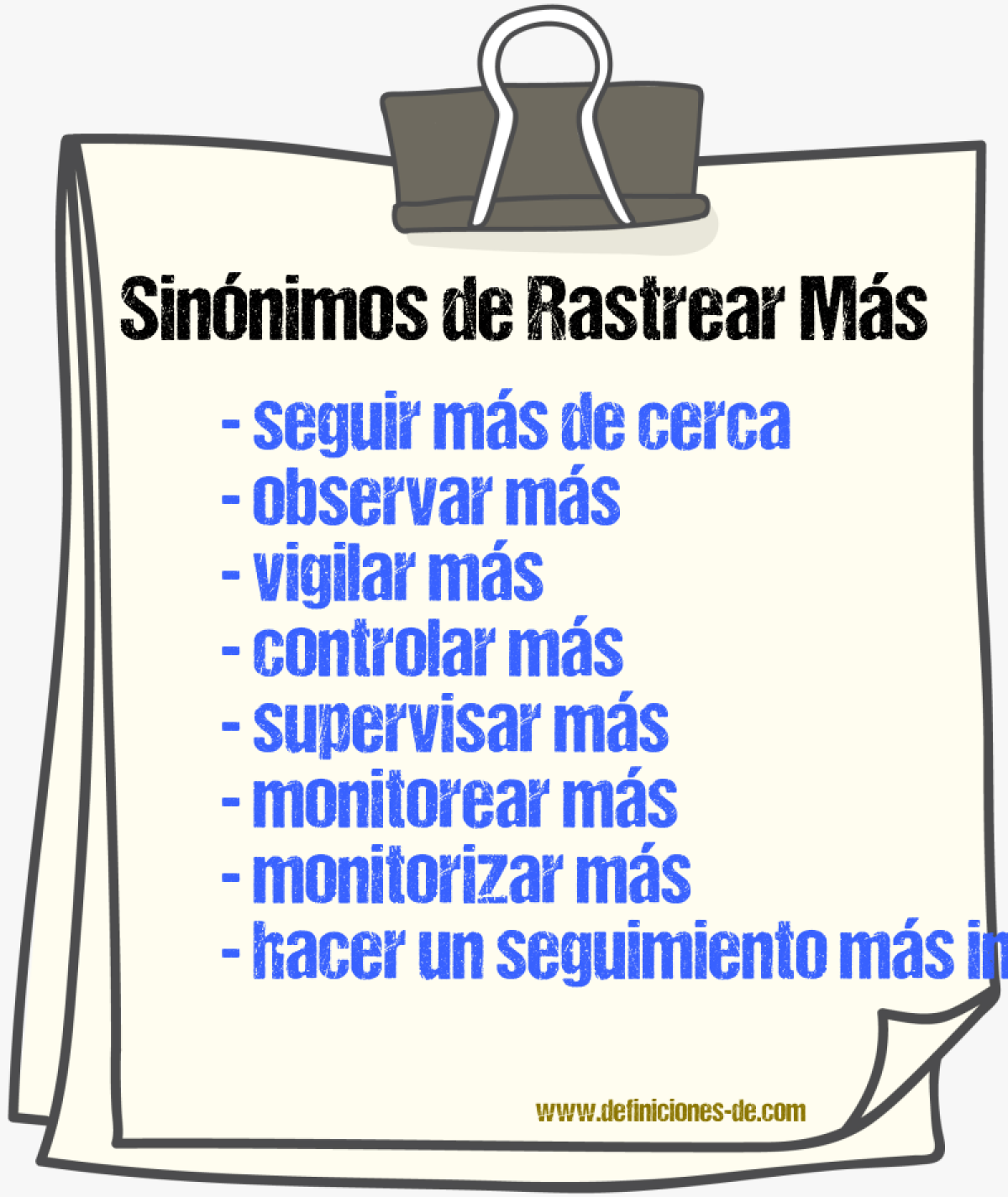 Sinónimos de rastrear más