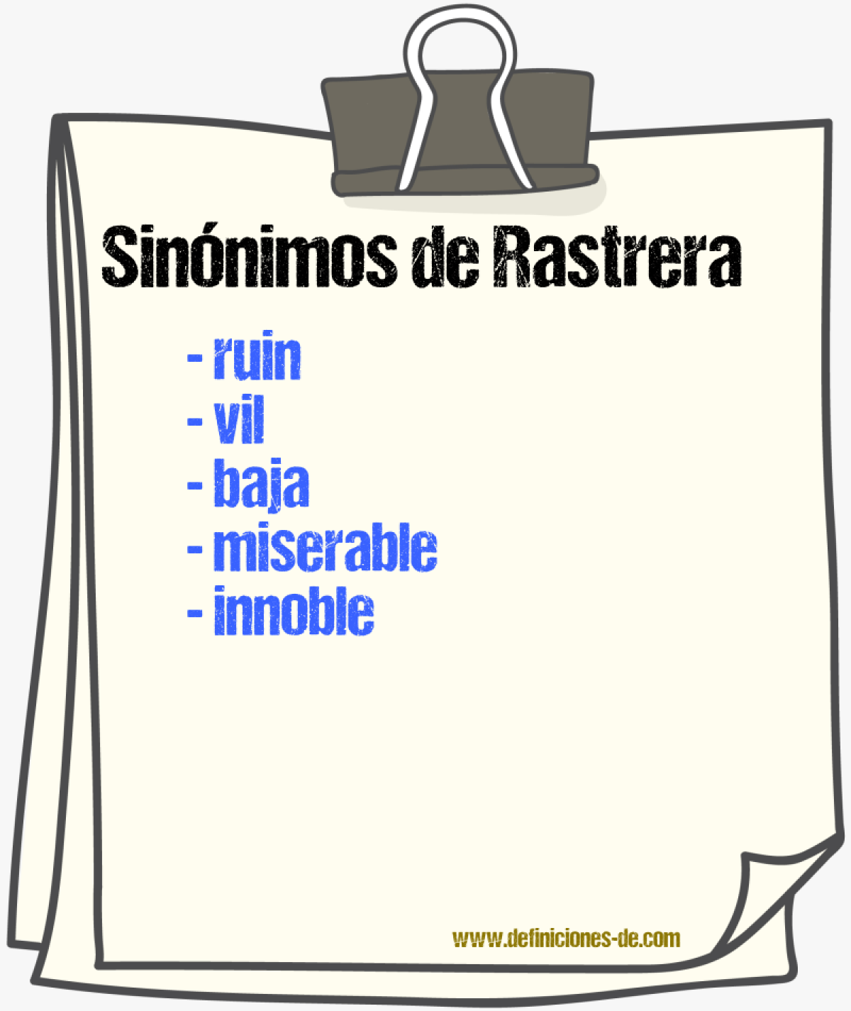Sinónimos de rastrera