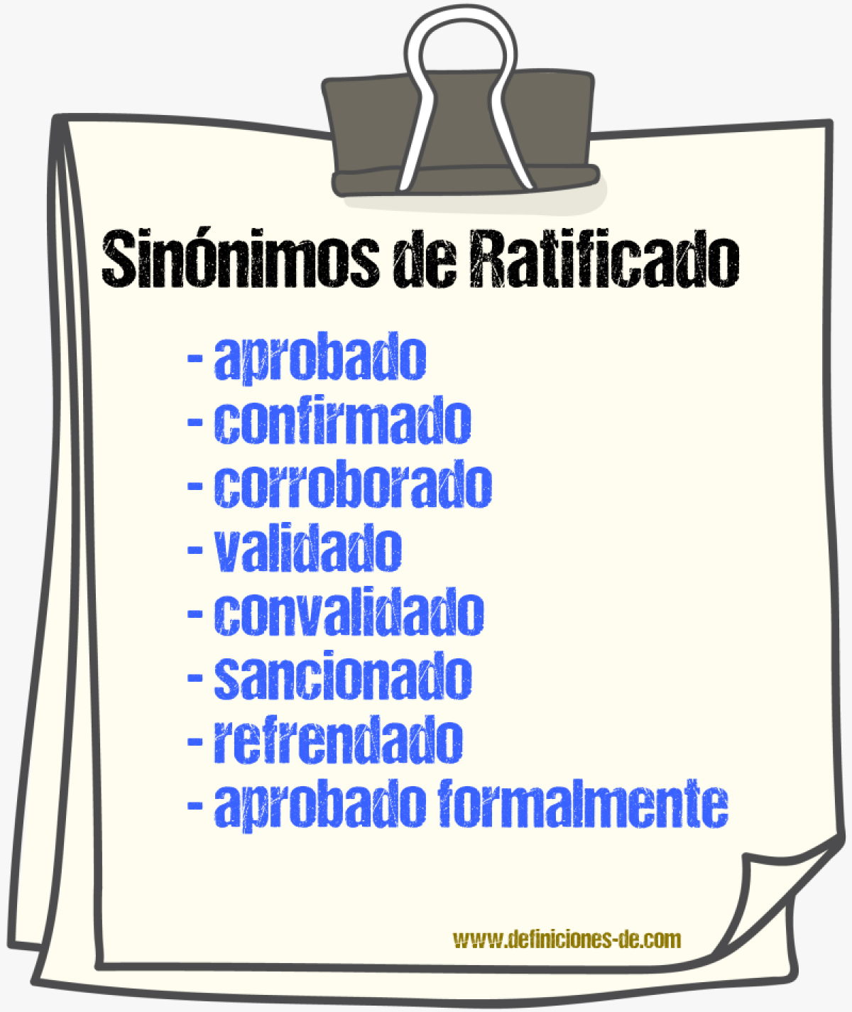 Sinónimos de ratificado