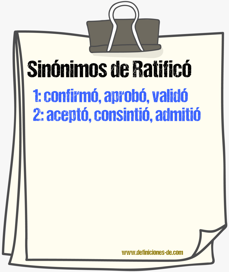 Sinónimos de ratificó
