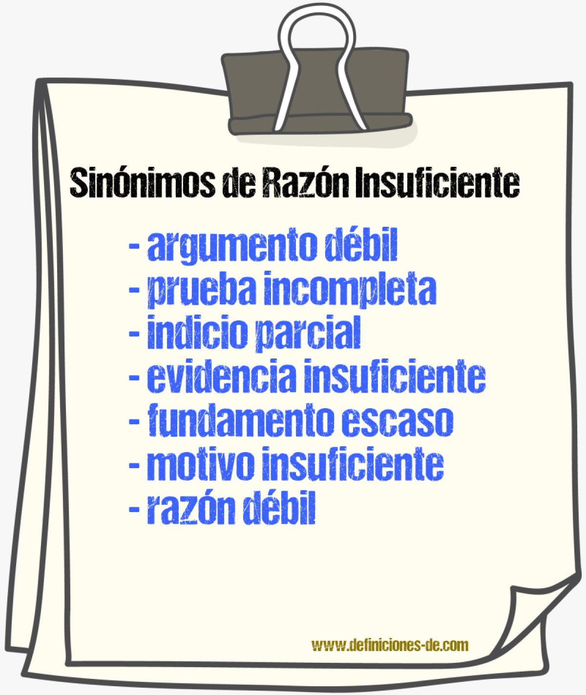 Sinónimos de razón insuficiente