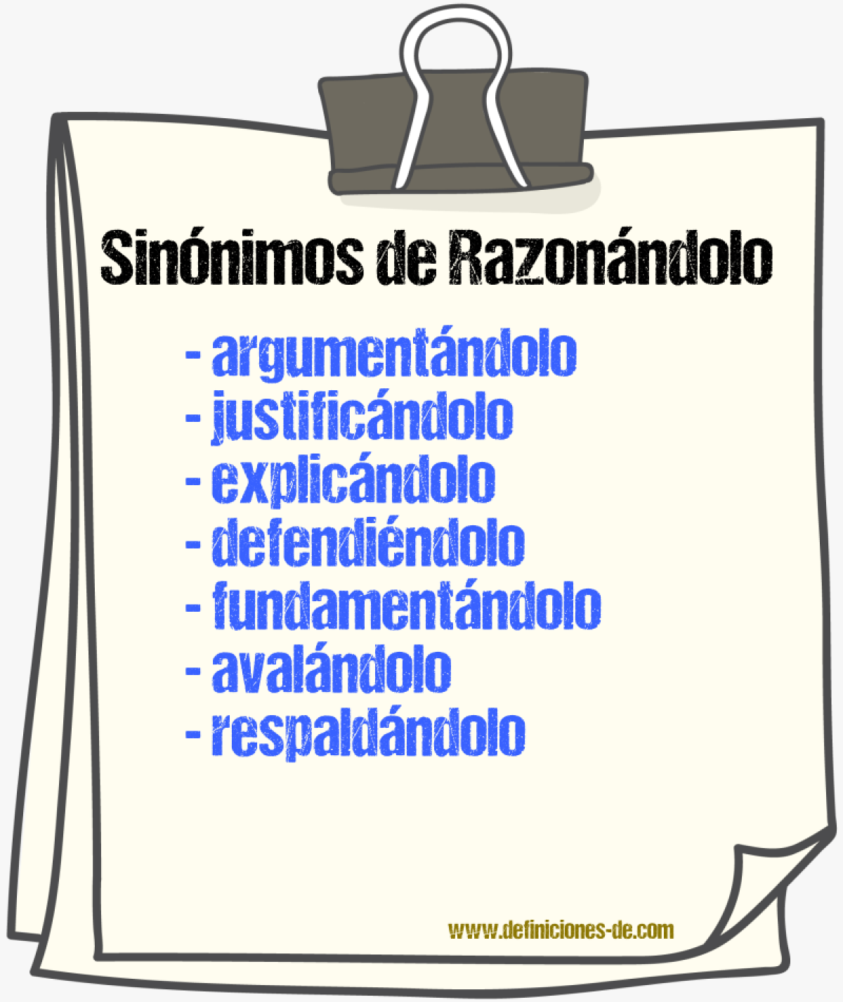 Sinónimos de razonándolo