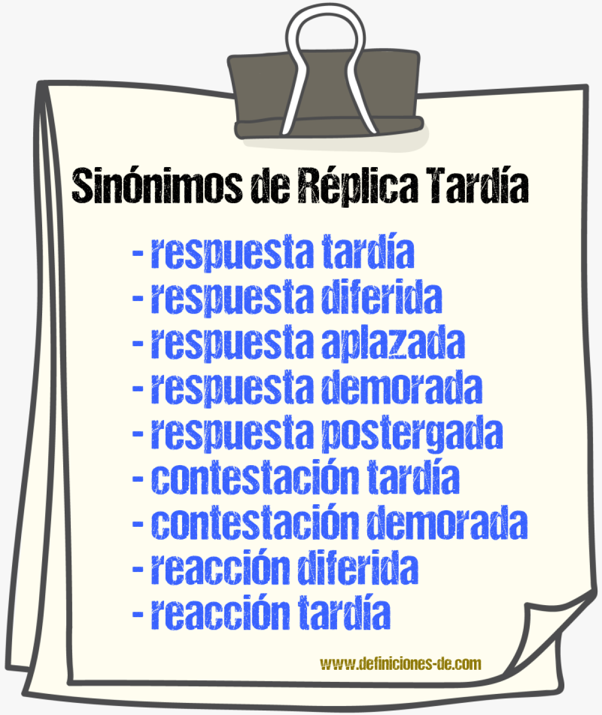 Sinónimos de réplica tardía