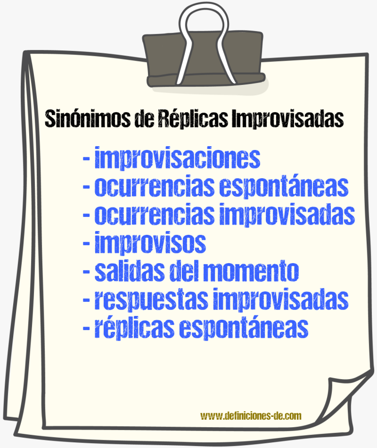 Sinónimos de réplicas improvisadas