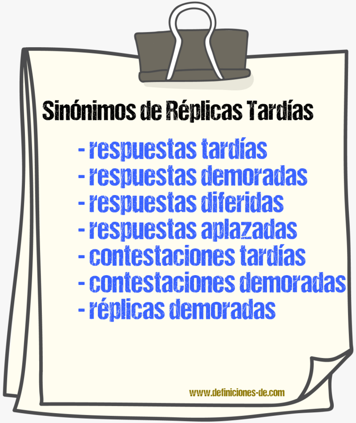 Sinónimos de réplicas tardías