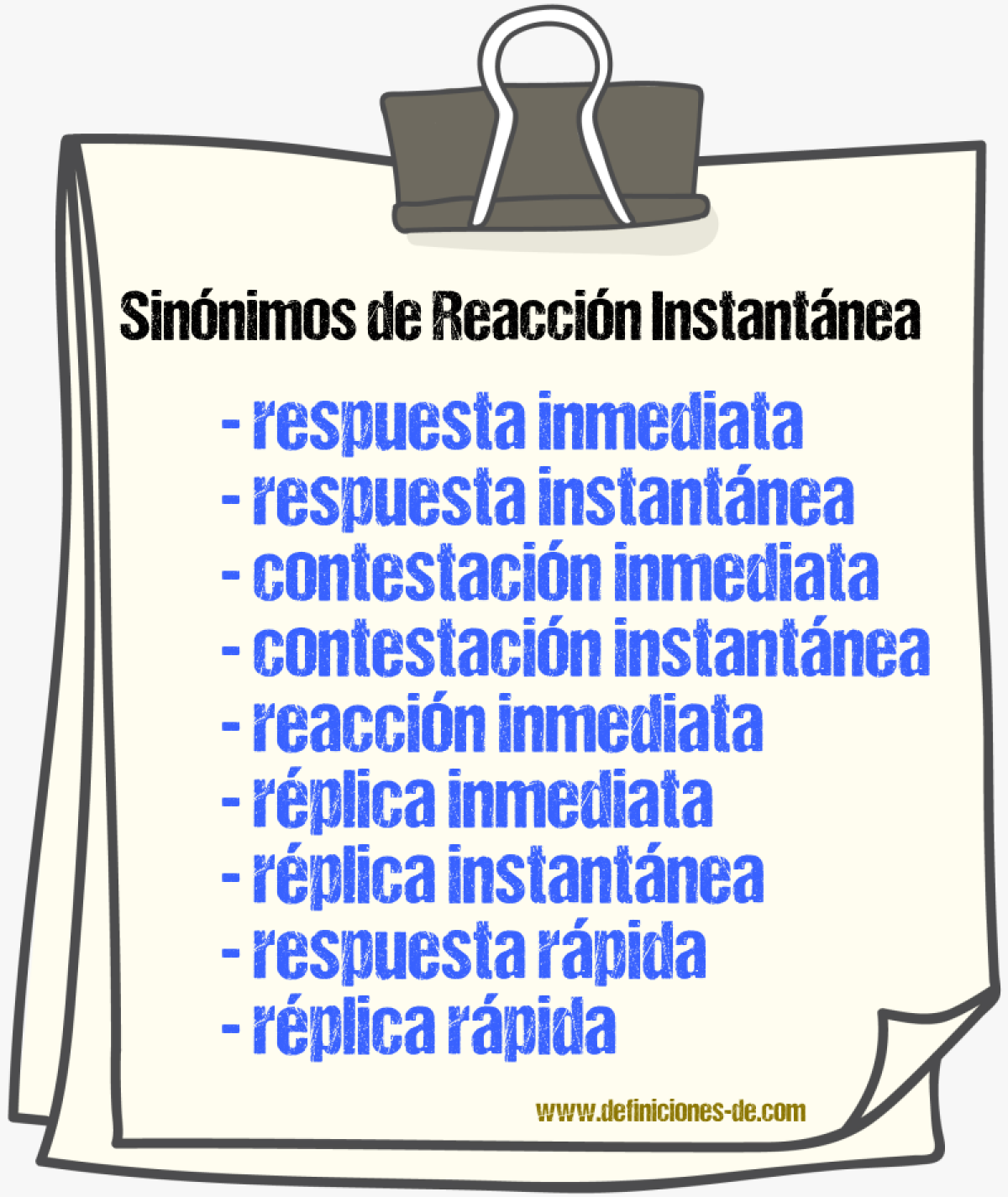 Sinónimos de reacción instantánea