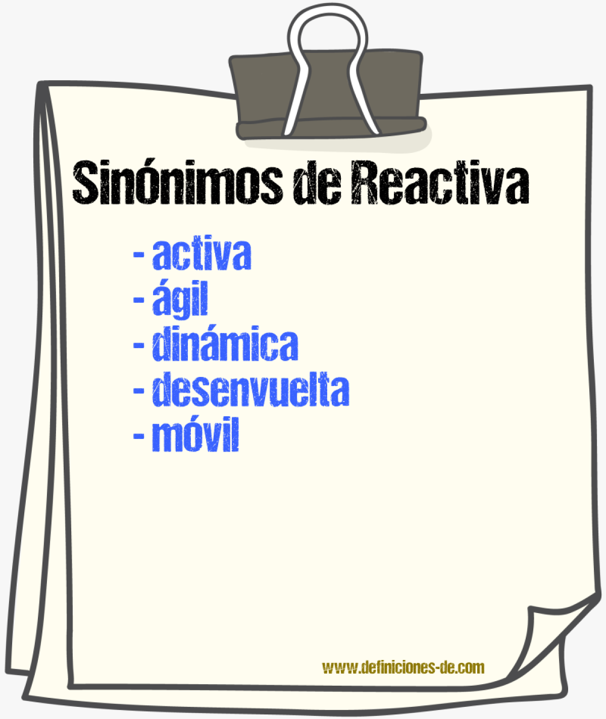 Sinónimos de reactiva
